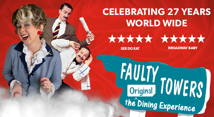 Featured image of Faulty Towers The Dining Experience: The International Immersive Comedy Sensation